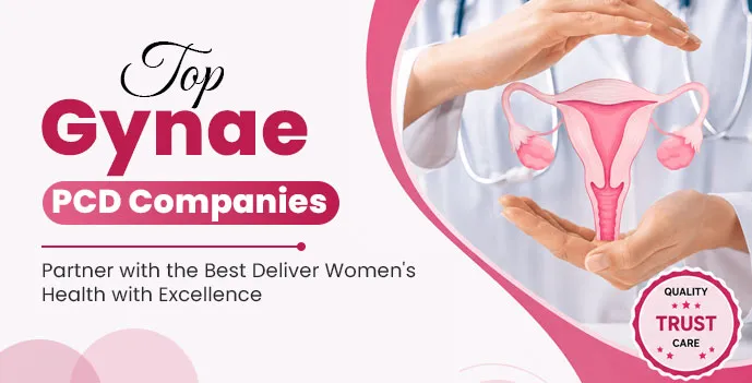 Top Gynae PCD Companies