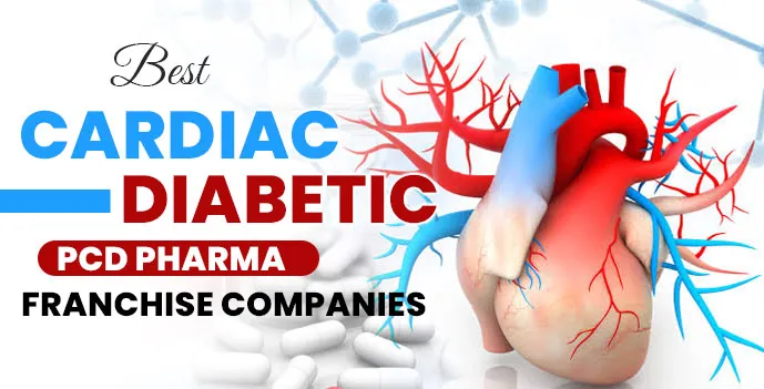 Best Cardiac Diabetic PCD Pharma Franchise Companies