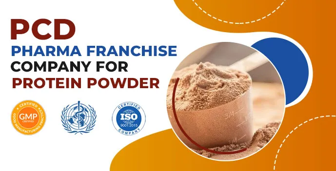 PCD Pharma Franchise Company For Protein Powder